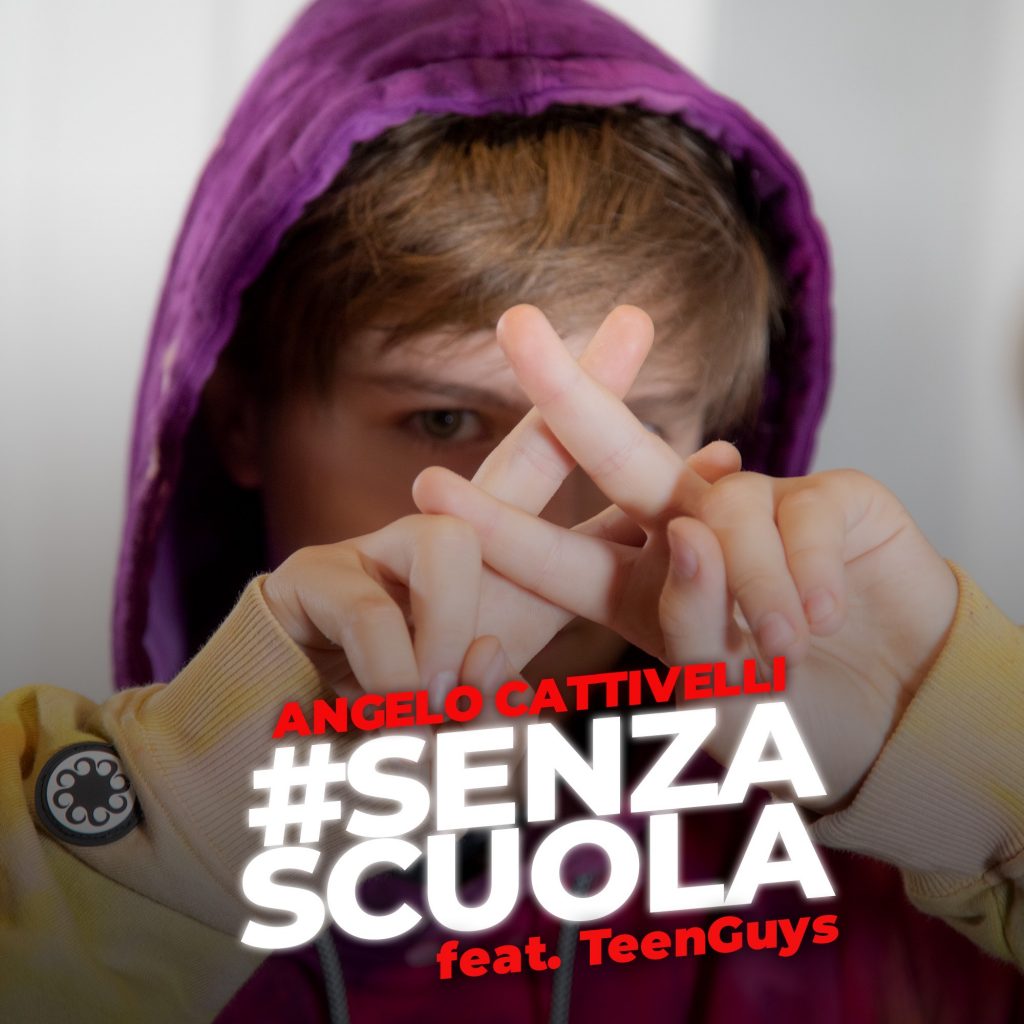 #SenzaScuola Angelo Cattivelli feat I Teen Guys - (Comunicato stampa) 1