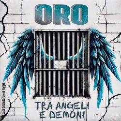 ORO: Tra Angeli e Demoni, a Casarano – Comunicato Stampa